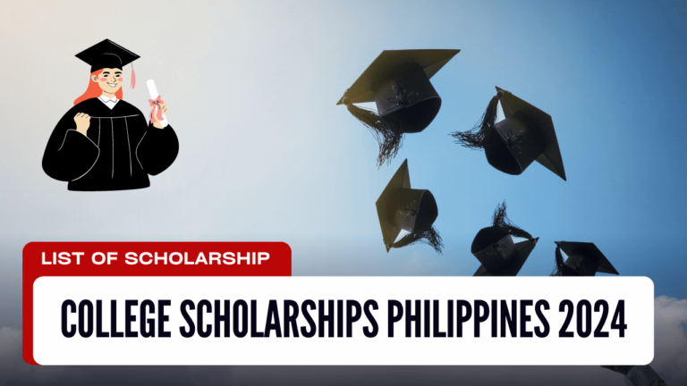 College Scholarships Philippines 2024